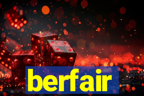 berfair