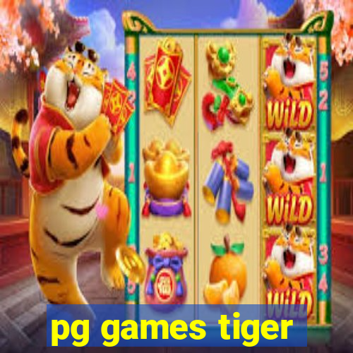 pg games tiger