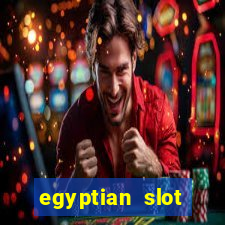 egyptian slot machine games