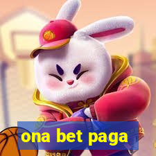 ona bet paga