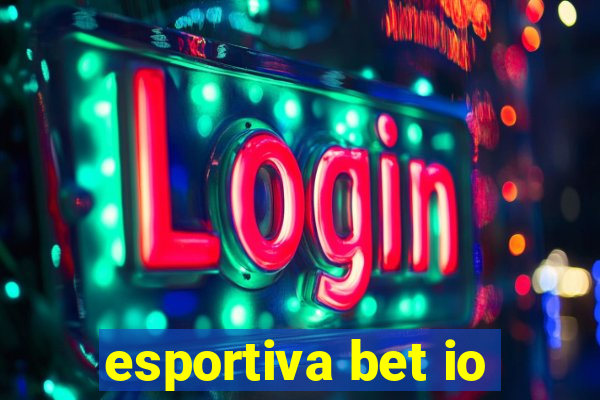 esportiva bet io