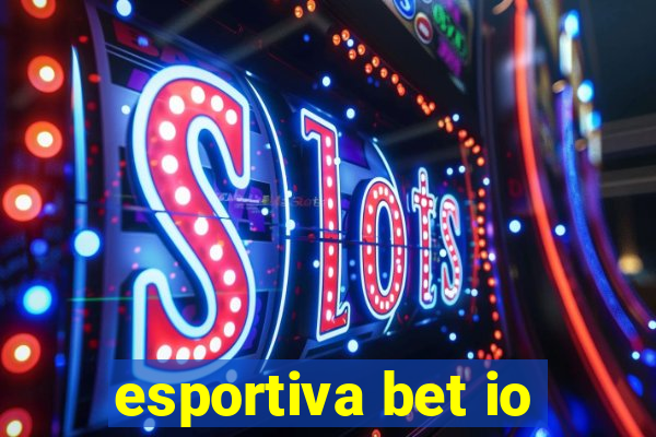 esportiva bet io