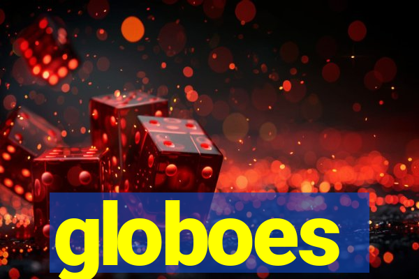 globoes