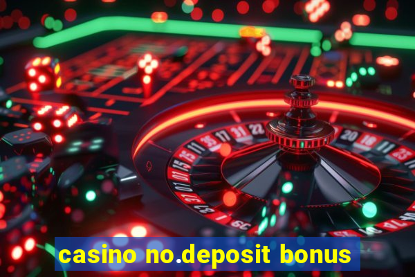 casino no.deposit bonus