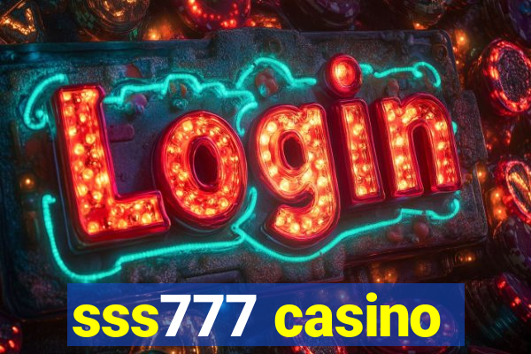 sss777 casino