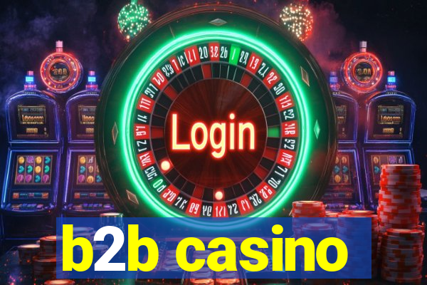 b2b casino