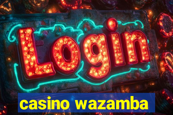 casino wazamba