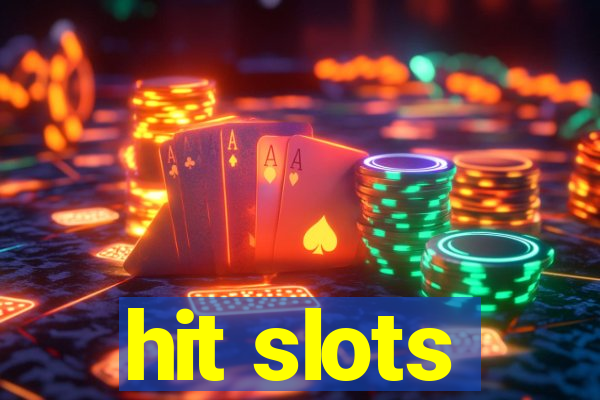 hit slots