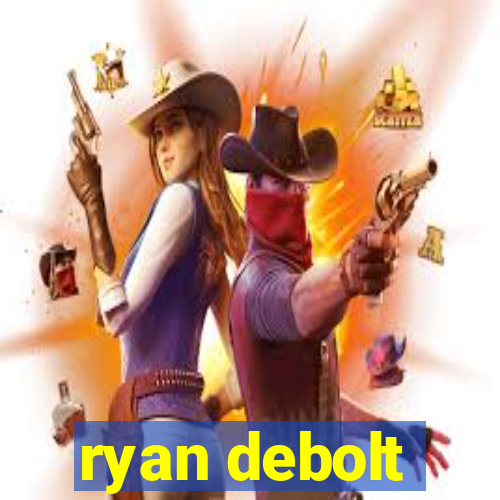 ryan debolt