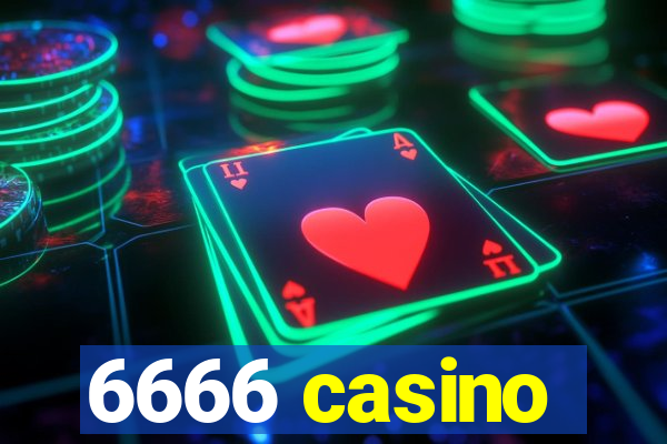 6666 casino