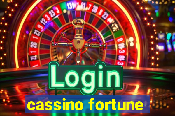 cassino fortune