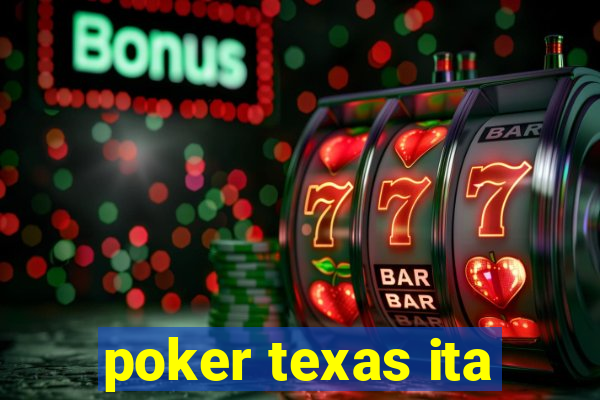 poker texas ita