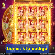 bonus kto codigo