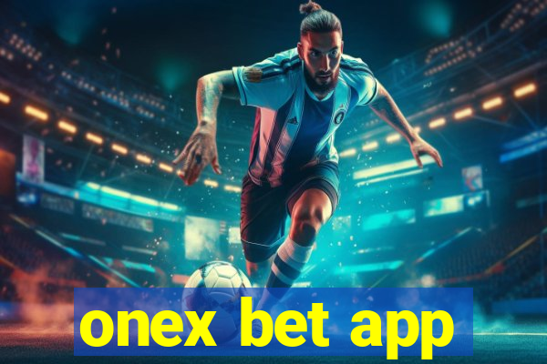 onex bet app