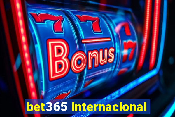 bet365 internacional