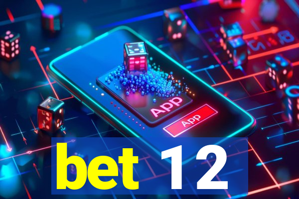 bet 1 2