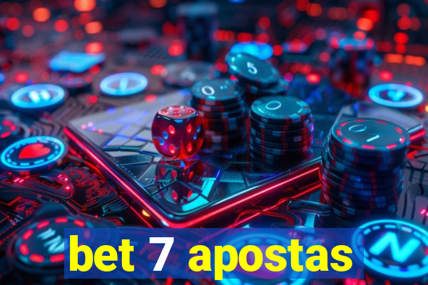 bet 7 apostas