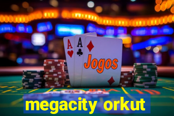 megacity orkut