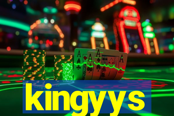 kingyys