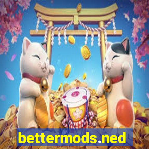 bettermods.ned