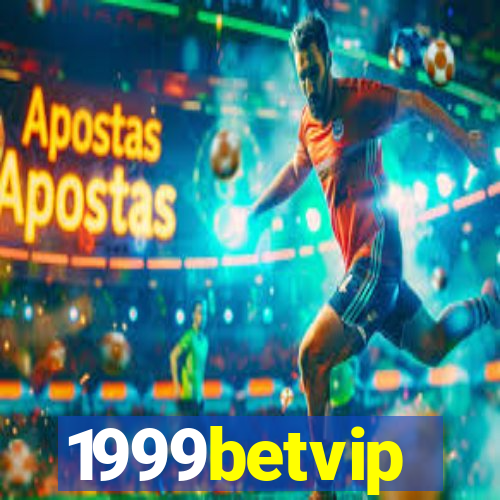 1999betvip