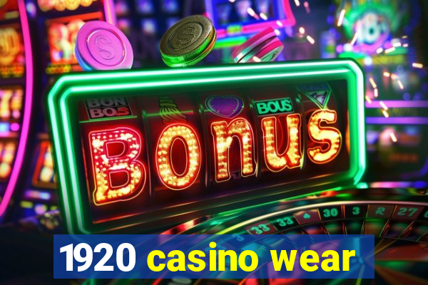 1920 casino wear