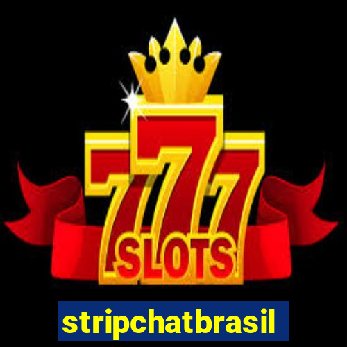 stripchatbrasil