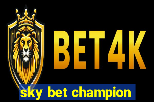 sky bet champion