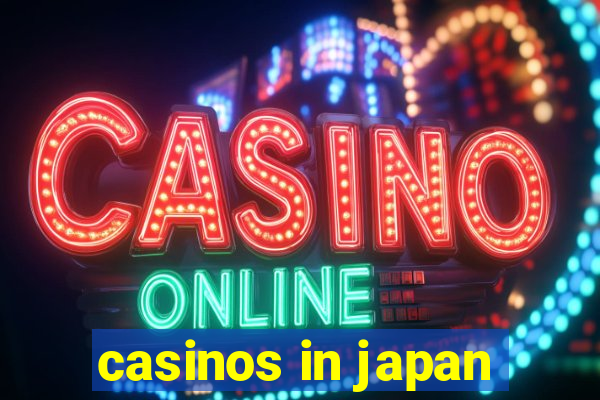 casinos in japan