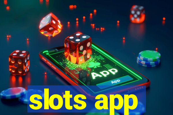 slots app