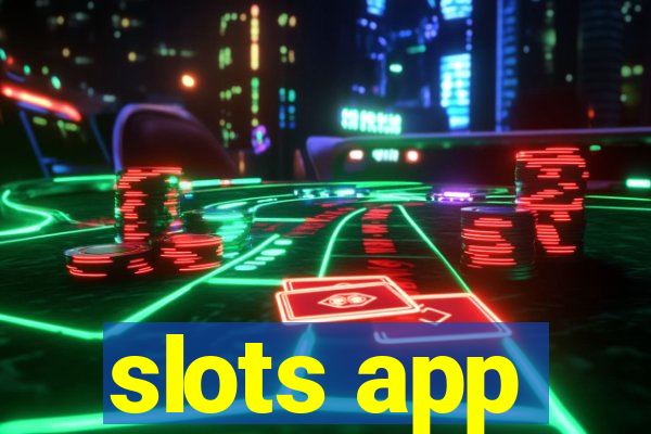 slots app