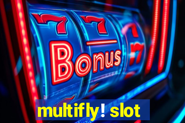 multifly! slot