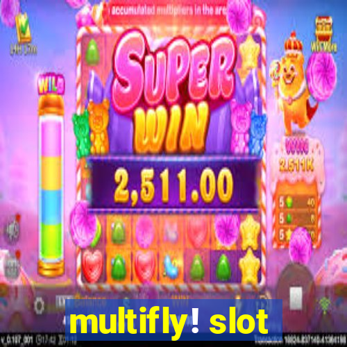 multifly! slot