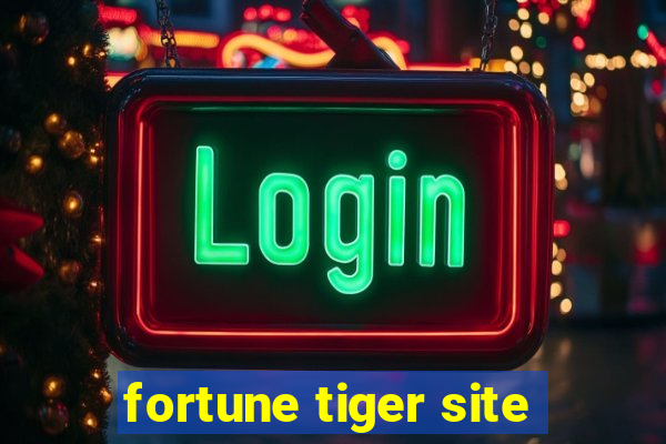 fortune tiger site