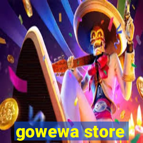 gowewa store