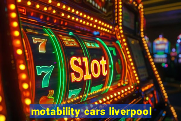 motability cars liverpool