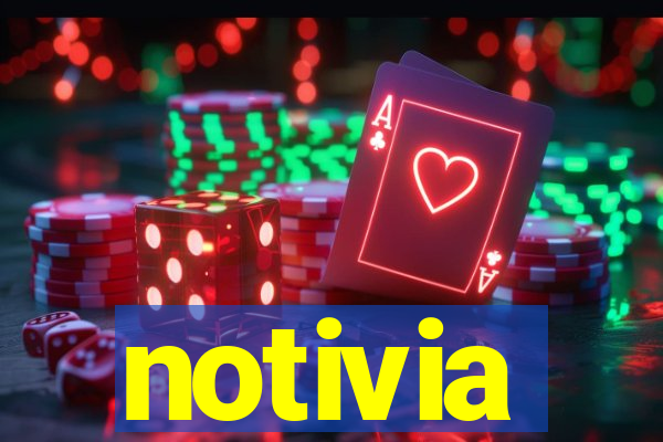 notivia