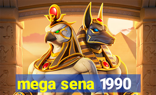 mega sena 1990