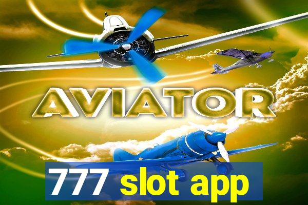 777 slot app