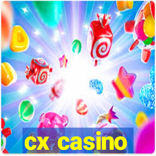 cx casino