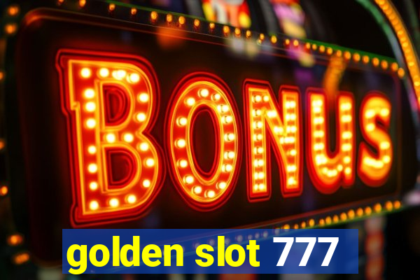 golden slot 777