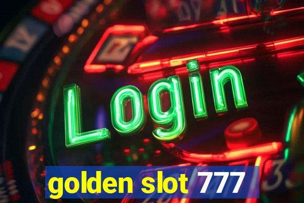 golden slot 777