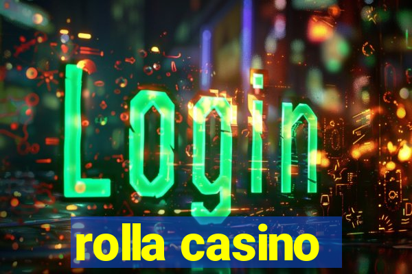 rolla casino