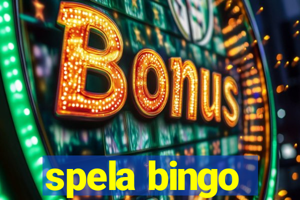 spela bingo