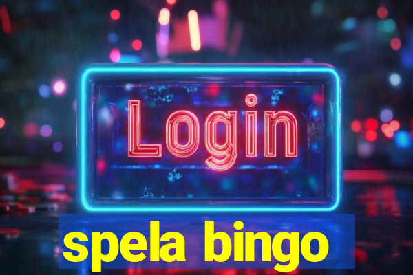 spela bingo