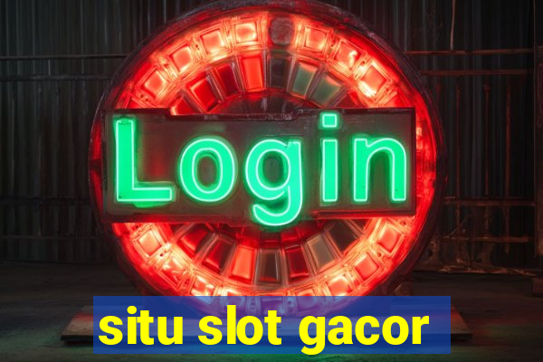 situ slot gacor