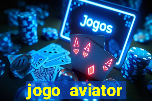 jogo aviator estrela bet