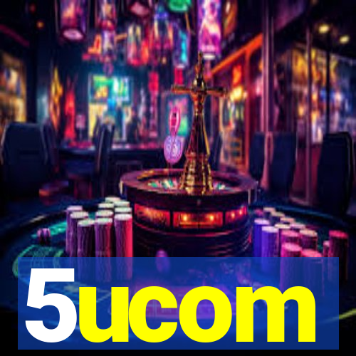 5ucom