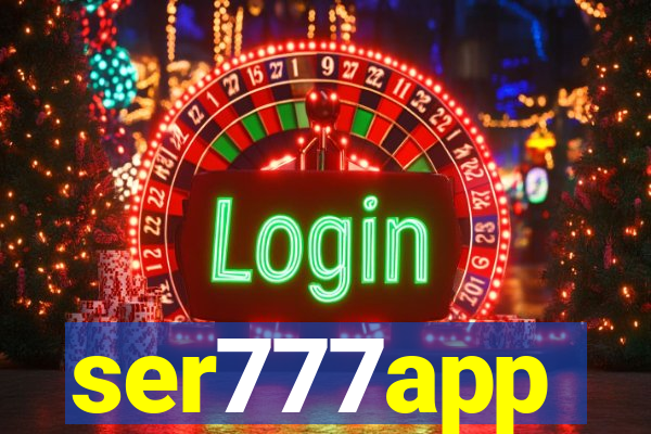 ser777app