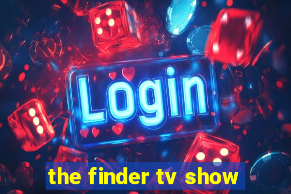 the finder tv show